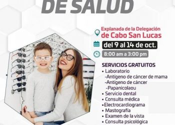 FUERON INSTALADAS LAS BRIGADAS MÉDICAS DE SALUD EN LA EXPLANADA PRINCIPAL DE LA DELEGACIÓN DE CABO SAN LUCAS