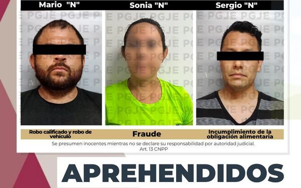APREHENDE PGJE A TRES PERSONAS POR DIVERSOS DELITOS