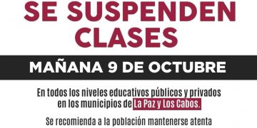 SUSPENDE CONSEJO ESTATAL DE PROTECCIÓN CIVIL CLASES EN LA PAZ Y LOS CABOS