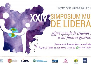 UNIVERSIDAD MUNDIAL CELEBRARÁ SU XXIV SIMPOSIUM MUNDIAL DE LIDERAZGO