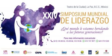 UNIVERSIDAD MUNDIAL CELEBRARÁ SU XXIV SIMPOSIUM MUNDIAL DE LIDERAZGO