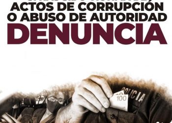 INVITA DIRECCIÓN GENERAL DE SEGURIDAD PÚBLICA POLICÍA PREVENTIVA Y TRÁNSITO MUNICIPAL DE LOS CABOS A DENUNCIAR ACTOS DE CORRUPCION ABUSO DE AUTORIDAD O EXTORSION