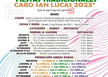 INVITAN A LA CARRERA PEDESTRE DE LAS FIESTAS TRADICIONALES DE CABO SAN LUCAS 2023