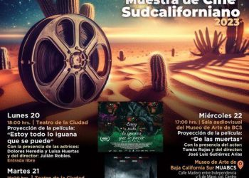 INICIA TERCERA EDICIÓN DE LA  MUESTRA DE CINE SUDCALIFORNIANO