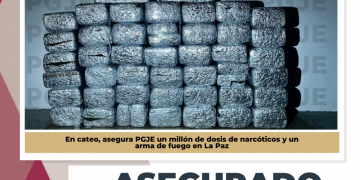 ASEGURA PGJE MÁS DE 1 MILLÓN DE DOSIS DE NARCÓTICOS EN LA PAZ