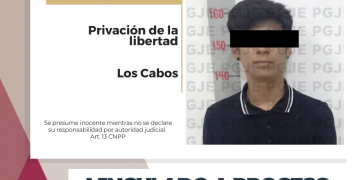 VINCULAN A PROCESO A IMPUTADO POR PRIVACIÓN DE LA LIBERTAD EN LOS CABOS