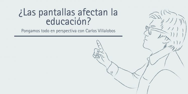 ¿LAS PANTALLAS AFECTAN LA EDUCACIÓN?