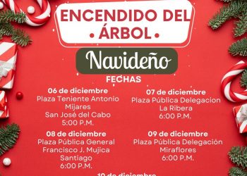 INVITA EL H.XIV AYUNTAMIENTO DE LOS CABOS AL ENCENDIDO DE LOS ÁRBOLES NAVIDEÑOS EN LAS DIFERENTES DELEGACIONES