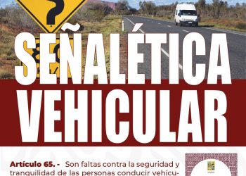 SEGURIDAD PÚBLICA DE LOS CABOS EXHORTA A LA POBLACIÓN A RESPETAR SEÑALAMIENTOS VIALES