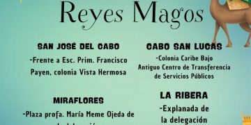 SE POSPONE PARA ESTE VIERNES 19 DE ENERO EL FESTEJO DEL DÍA DE REYES MAGOS CON 5 EVENTOS MASIVOS EN LOS CABOS