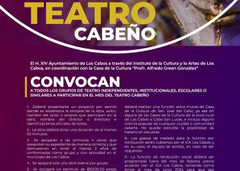 XIV AYUNTAMIENTO DE LOS CABOS CONVOCA A TODOS LOS GRUPOS DE TEATRO A PARTICIPAR EN “FEBRERO,MES DEL TEATRO CABEÑO”