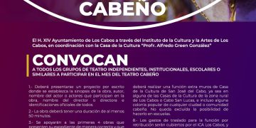 XIV AYUNTAMIENTO DE LOS CABOS CONVOCA A TODOS LOS GRUPOS DE TEATRO A PARTICIPAR EN “FEBRERO,MES DEL TEATRO CABEÑO”