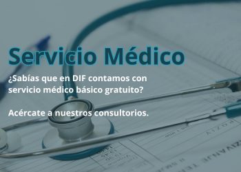 OFRECE SISTEMA MUNICIPAL DIF LOS CABOS SERVICIO BÁSICO MÉDICO A LA CIUDADANÍA
