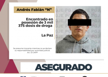 DETIENE PGJE A HOMBRE EN POSESIÓN DE 3 MIL 375 DOSIS DE METANFETAMINA EN LA PAZ