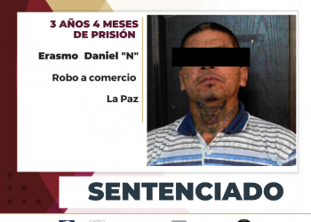 OBTIENE PGJE UNA CONDENA MÁS PARA CULPABLE DE ROBO EN LA PAZ ESTARÁ MÁS DE 3 AÑOS EN PRISIÓN