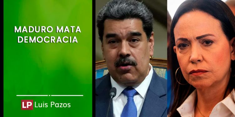 MADURO MATA DEMOCRACIA Luis Pazos