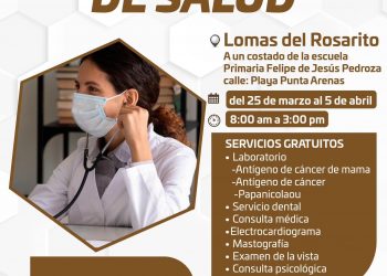 BRIGADAS MÉDICAS DE SALUD ESTARÁN DESDE HOY Y HASTA EL DÍA 05DE ABRIL EN LA COLONIA LOMAS DE ROSARIO EN SAN JOSÉ DEL CABO