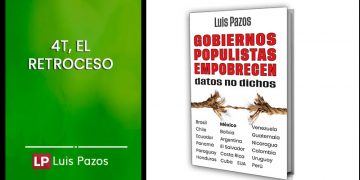4T, EL RETROCESO Luis Pazos
