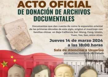 SE LLEVARÁ A CABO EL ACTO OFICIAL DE DONACIÓN DE ARCHIVOS DOCUMENTALES EN EL ARCHIVO HISTÓRICO BCS PABLO L. MARTÍNEZ.