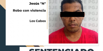 SENTENCIADO A 9 AÑOS DE PRISIÓN POR ROBO CON VIOLENCIA EN CABO SAN LUCAS