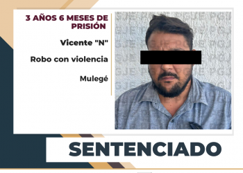 EN JUICIO ORAL PGJE OBTIENE SENTENCIA DE MÁS DE 3 AÑOS DE PRISIÓN PARA RESPONSABLE DE ROBO CON VIOLENCIA EN SANTA ROSALÍA