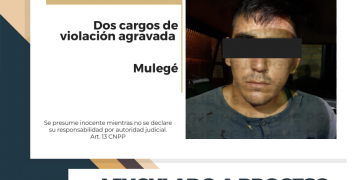 QUEDA VINCULADO A PROCESO IMPUTADO POR 2 CARGOS DE VIOLACIÓN AGRAVADA EN MULEGÉ
