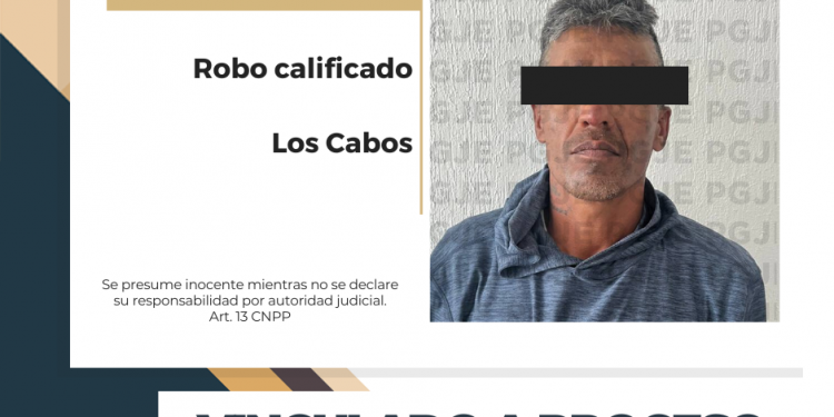 EN PRISIÓN PREVENTIVA IMPUTADO POR ROBO CON VIOLENCIA EN SAN JOSÉ DEL CABO