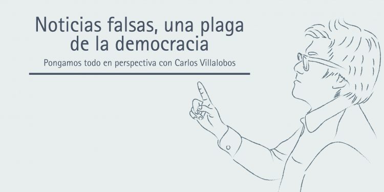 NOTICIAS FALSAS, UNA PLAGA DE LA DEMOCRACIA