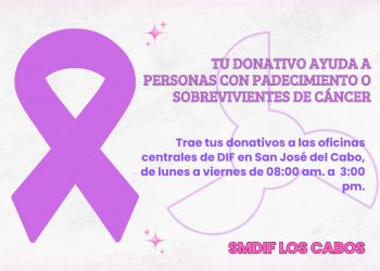INVITA SMDIF LOS CABOS A LA CIUDADANÍA EN GENERAL A SUMARSE A LA CAMPAÑA DE DONACIÓN DE APARATOS DE VENTILACIÓN PARA ASISTIR A LAS PERSONAS QUE PADECEN O SON SOBREVIVIENTES DE CÁNCER.