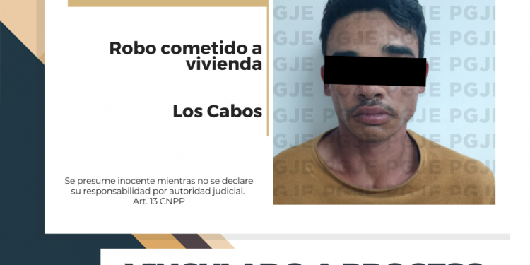 POR ROBO A CASA HABITACIÓN OSMAR N QUEDA VINCULADO A PROCESO EN CABO SAN LUCAS