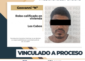 POR ROBO EN LOS CABOS GEOVANNI N QUEDÓ VINCULADO A PROCESO