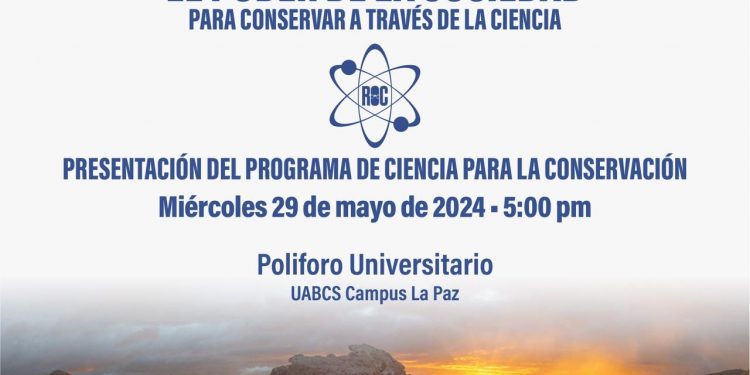 INVITAN A LA PRESENTACIÓN DEL PROGRAMA DE CIENCIA PARA LA CONSERVACIÓN