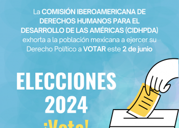 EXHORTA CIDHPDA A MEXICANOS A EJERCER SU VOTO