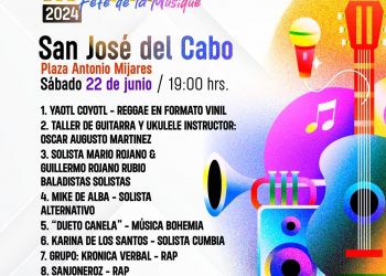 GOBIERNO DE LOS CABOS A TRAVÉS DEL INSTITUTO DE CULTURA Y LAS ARTES OFRECERÁ EL EVENTO ANUAL DENOMINADO “ FIESTA DE LA MÚSICA “
