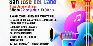GOBIERNO DE LOS CABOS A TRAVÉS DEL INSTITUTO DE CULTURA Y LAS ARTES OFRECERÁ EL EVENTO ANUAL DENOMINADO “ FIESTA DE LA MÚSICA “