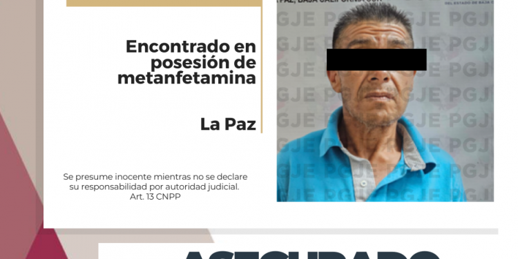 ASEGURA PGJE A HOMBRE EN POSESIÓN DE NARCÓTICOS EN LA PAZ