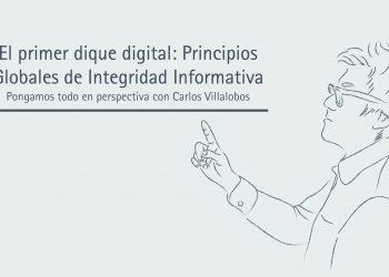 EL PRIMER DIQUE DIGITAL: PRINCIPIOS GLOBALES DE INTEGRIDAD INFORMATIVA