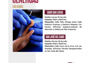 REALIZARÁ PGJE TOMA DE MUESTRAS GENÉTICAS A FAMILIARES DE PERSONAS EN CALIDAD DE DESAPARECIDAS EN LOS CABOS