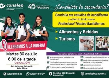 INVITA GOBIERNO DE LOS CABOS A LA POBLACIÓN ESTUDIANTIL DE LA RIBERA A REGISTRARSE EN PLANTEL CONALEP