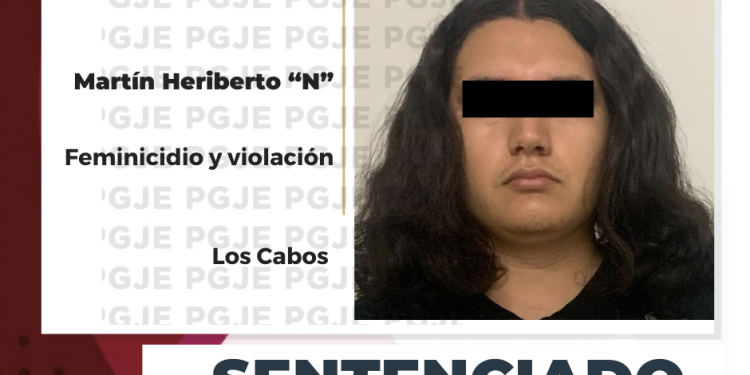75 AÑOS DE PRISIÓN POR LOS DELITOS DE FEMINICIDIO Y VIOLACIÓN OBTIENE PGJE CONTRA MARTÍN HERIBERTO N QUIEN PRIVÓ DE LA VIDA A LA DOCTORA ALÍ EN LOS CABOS