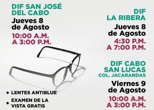 SMDIF LOS CABOS Y LAVISTA SERVICIOS ÓPTICOS REALIZARÁN JORNADA VISUAL EL PRÓXIMO 08 Y 09 DE AGOSTO