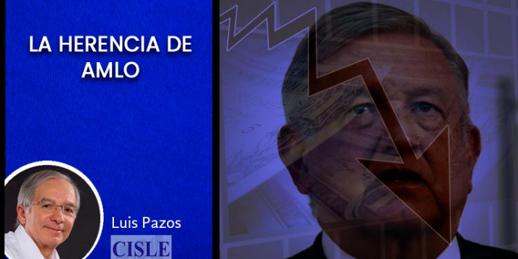 LA HERENCIA DE AMLO