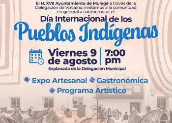 CONVOCA AYUNTAMIENTO DE MULEGÉ A CONMEMORAR EL DÍA INTERNACIONAL DE LOS PUEBLOS INDÍGENAS