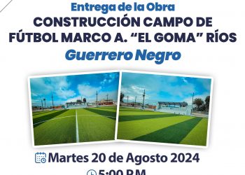 ANUNCIA EDITH AGUILAR ENTREGARÁ OBRA DE CONSTRUCCIÓN DE ESTADIO EN GUERRERO NEGRO.