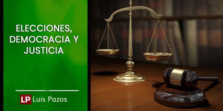 ELECCIONES, DEMOCRACIA Y JUSTICIA LUIS PAZOS