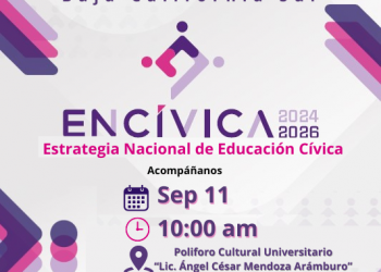ORGANIZA EL INSTITUTO NACIONAL ELECTORAL EN BAJA CALIFORNIA SUR LA PRESENTACIÓN DE LA ESTRATEGIA NACIONAL DE EDUCACIÓN CÍVICA 2024-2026 (ENCÍVICA)