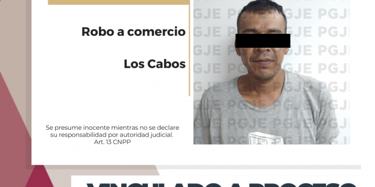 QUEDA EN PRISIÓN PREVENTIVA POR ROBO EN LOS CABOS