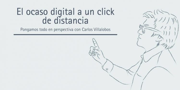 EL OCASO DIGITAL A UN CLICK DE DISTANCIA