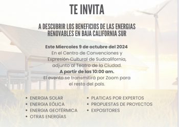 CANACINTRA LA PAZ INVITA AL FORO “ BENEFICIOS DE LAS ENERGÍAS RENOVABLES EN BAJA CALIFORNIA SUR “