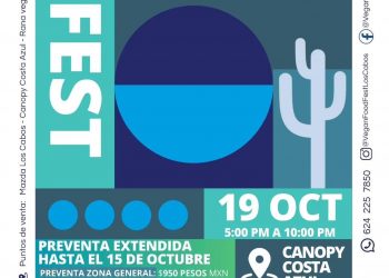 INVITA XV AYUNTAMIENTO AL VEGAN FOOD FEST LOS CABOS